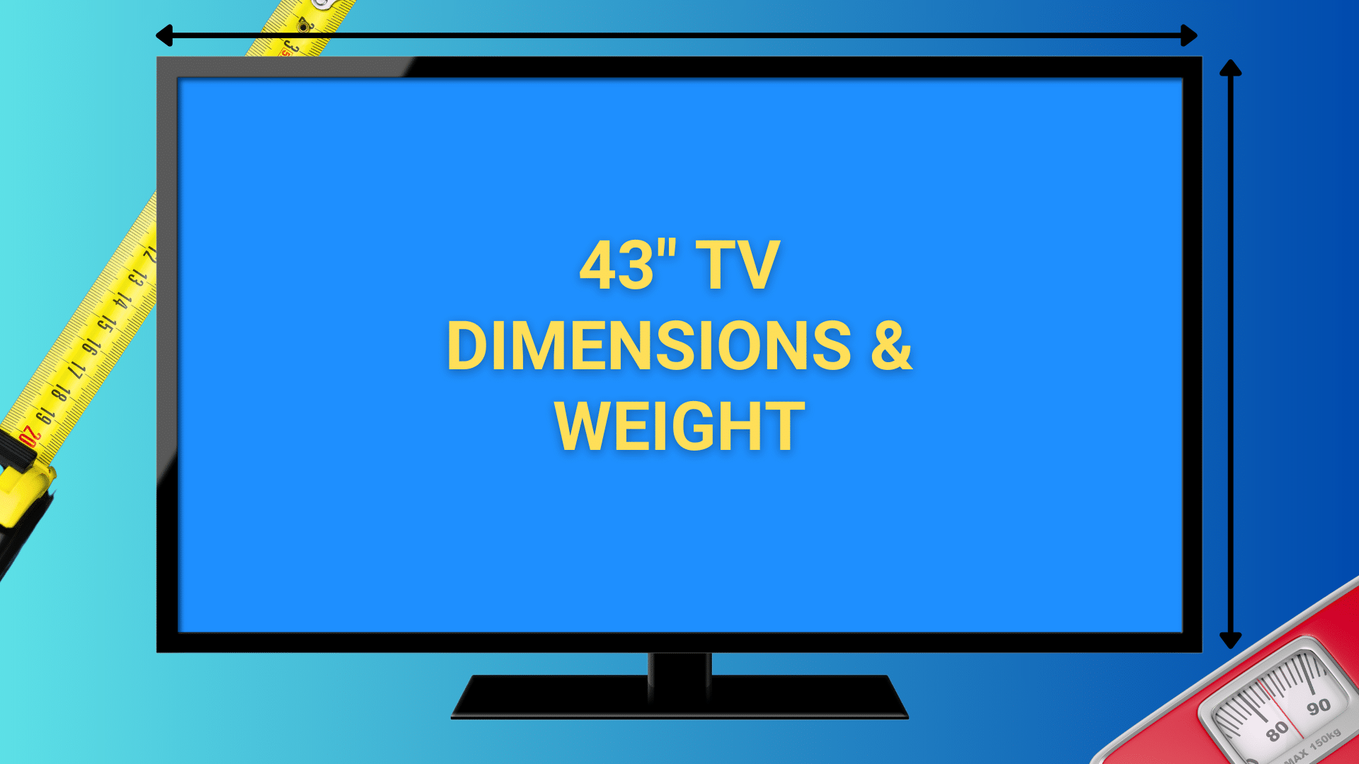 Image of 43 inch TV with measuring tape and bath scale in background.