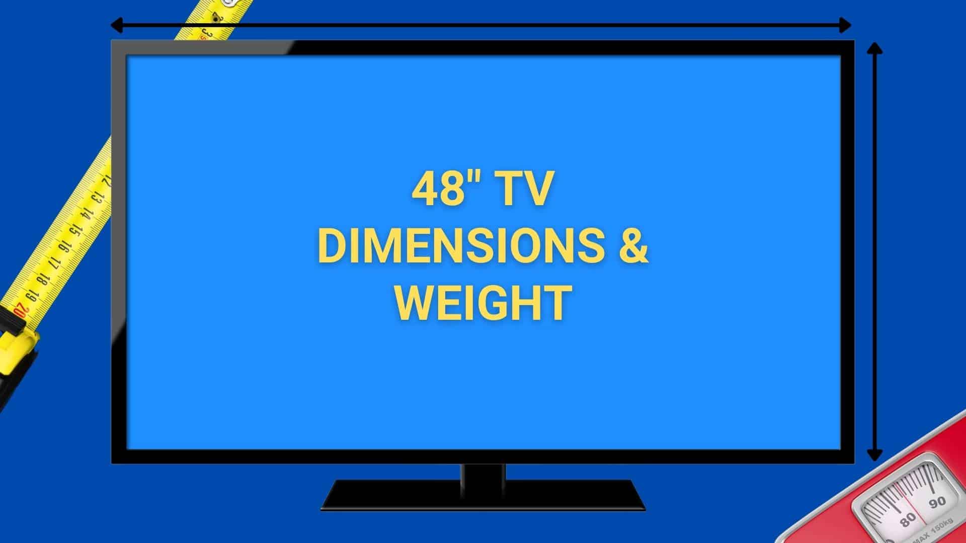 Image of 48 inch TV with measuring tape and bath scale in background.