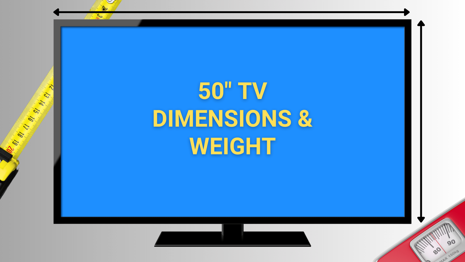 Image of 50 inch TV with measuring tape and bath scale in background.